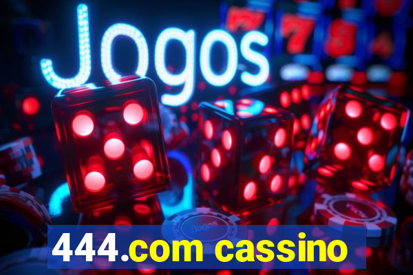 444.com cassino